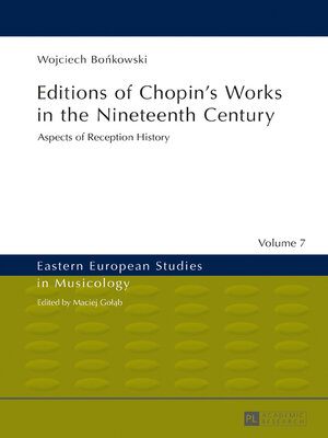 cover image of Editions of Chopins Works in the Nineteenth Century